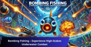Bombing Fishing